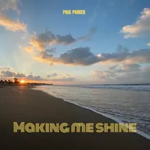 Making me Shine-Radio Edit