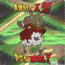 DST 1 broly-Freestyle