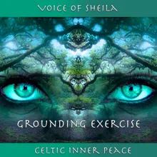 01 - Celtic Inner Peace - Grounding Exercise Part 1