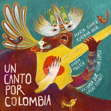 Un canto por Colombia