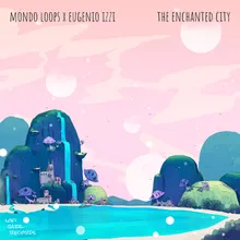The Enchanted City