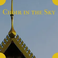 Choir in the Sky