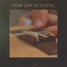 New Day Acoustic