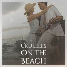 Ukuleles On the Beach