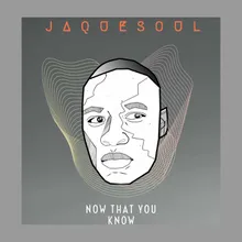 03 Now That You Know (Sjabba Remix) Remix
