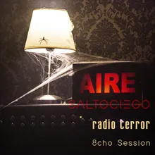 Radio Terror (8cho Session)