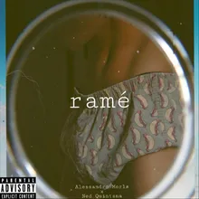 Ramé (feat. Alessandro Morls)