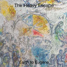 The Heavy Escape