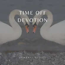 time off Devotion