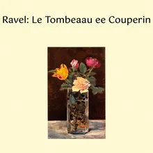 Le Tombeau ee Couperin, M68- III. Menuet Original