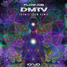 Dmtv Cosmic Flow Remix