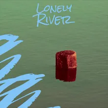 Lonely River