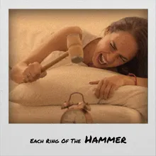 Each Ring Of The Hammer
