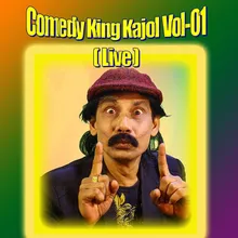 Comedy King Kajol, Vol. 01 (Live)