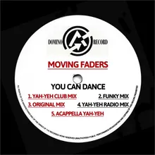 You Can Dance Yah-yeh Radio Mix