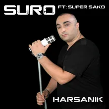 Suro Harsanik (feat. Super Sako)