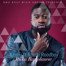 Paka Ranplasew (feat. Roody Roodboy)