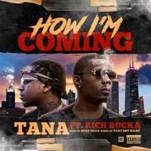 How I'm Coming (feat. Rich Rocka)