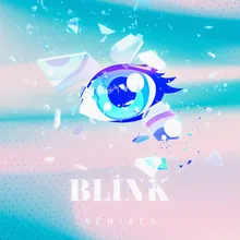 Blink (Audio1 &amp; Rebrnd Remix)