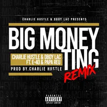 Big Money Ting (Remix)