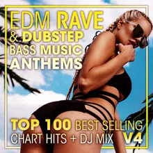 Edm Rave &amp; Dubstep Bass Music Anthems Top 100 Best Selling Chart Hits V4 ( 2 Hr DJ Mix )