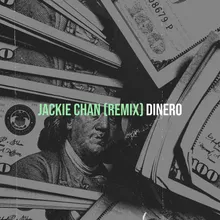 Jackie Chan (Remix)