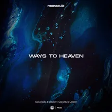 Ways To Heaven