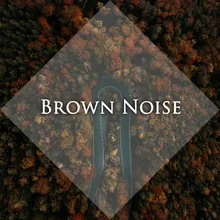 Brown Noise Pt. 2
