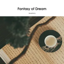 Fantasy of Dream