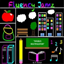 Fluency Jamz: Doubles Multiplication