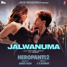 Jalwanuma (From "Heropanti 2")