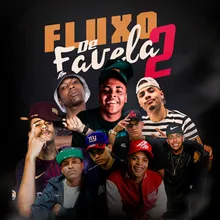 Fluxo de Favela 2