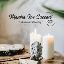 Vakratunda Mahakay (Mantra for Success) 