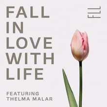 Fall in Love with Life 