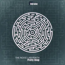 The Noise Labyrinth #8d_04