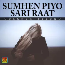 Sumhen Piyo Sari Raat 