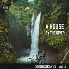 Sounds By the River - Part 01 