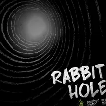 Rabbit Hole Limited Edition
