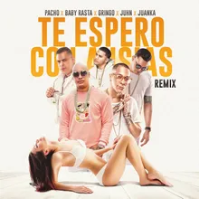 Te Espero Con Ansias-Remix
