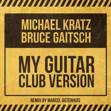 My Guitar-Club Remix