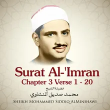 Surat Al-'Imran, Chapter 3 Verse 1 - 20