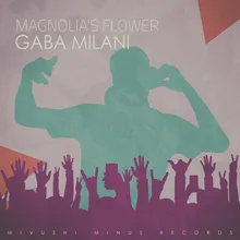 Magnolia's Flower-Chill & Lounge Mix