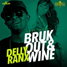 Bruk Out & Wine-Raw