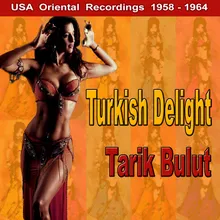 Turkish Delight, Baby (Mr. Bang Bang)