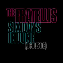 Six Days in June-Acoustic