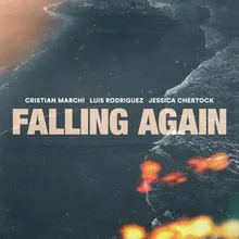 Falling Again Extended Mix