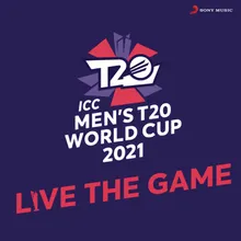 ICC Men's T20 World Cup 2021 Official Anthem