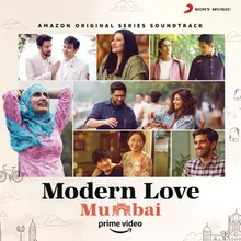 Modern Love (Mumbai) Original Series Soundtrack