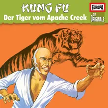 077 - Kung Fu - Der Tiger von Apache Creek-Teil 11
