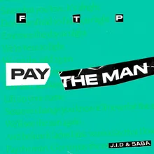Pay the Man-Remix